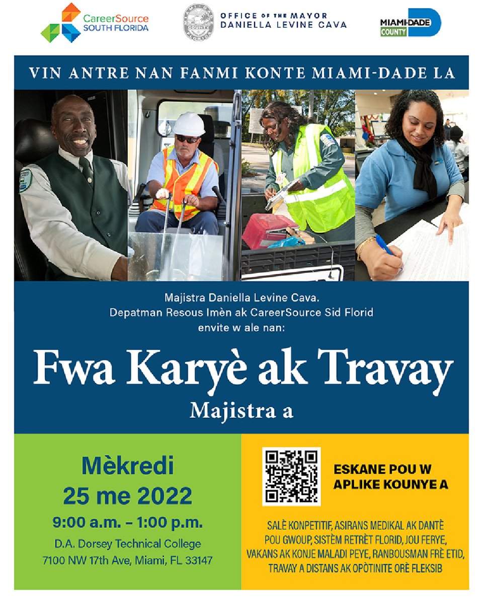 CareerSourceSFL's tweet photo. #CSSFL & Miami-Dade County invite all job seekers to the Mayor’s Career & Job Fair on May 25th, from 9 AM - 1 PM at D.A. Dorsey Technical College at 7100 NW 17th Ave, Miami.
Don’t miss this opportunity to apply w/ #OurCounty & interview on the spot! @MayorDaniella @mayordlc https://t.co/wRUWz2RNzB