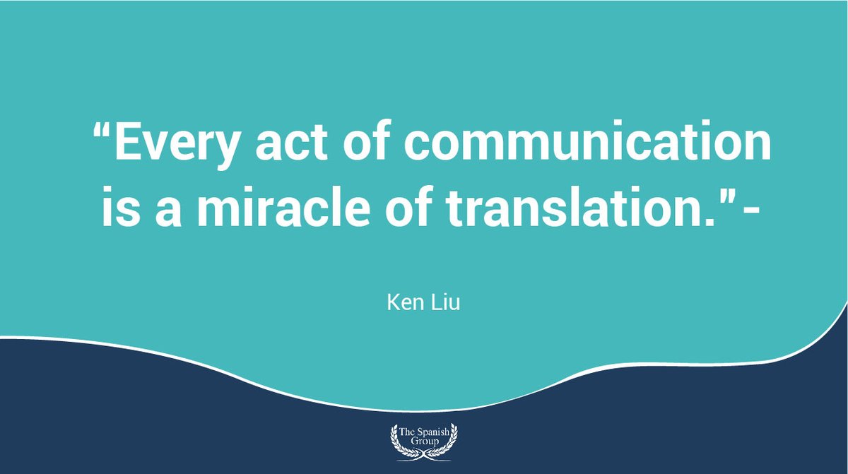 TheSpanishGroup's tweet photo. #TuesdayQuote
#Translationlife https://t.co/FKgwaVuyFc