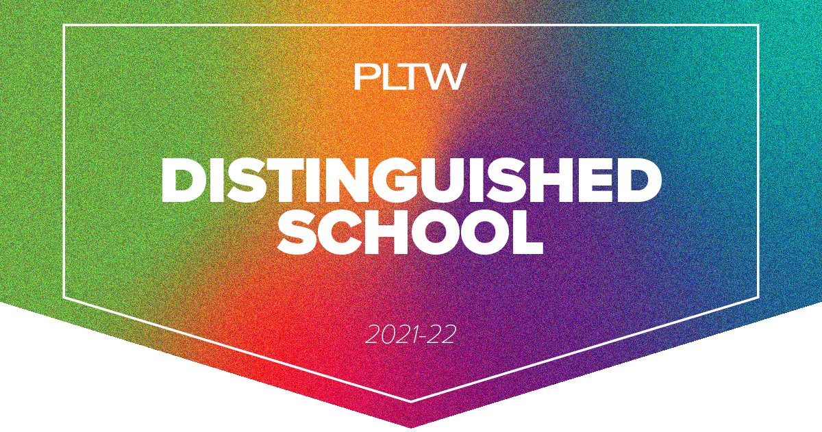 Blaine HS Center for Engineering, Mathematics and Science has been named a PLTW Distinguished School
