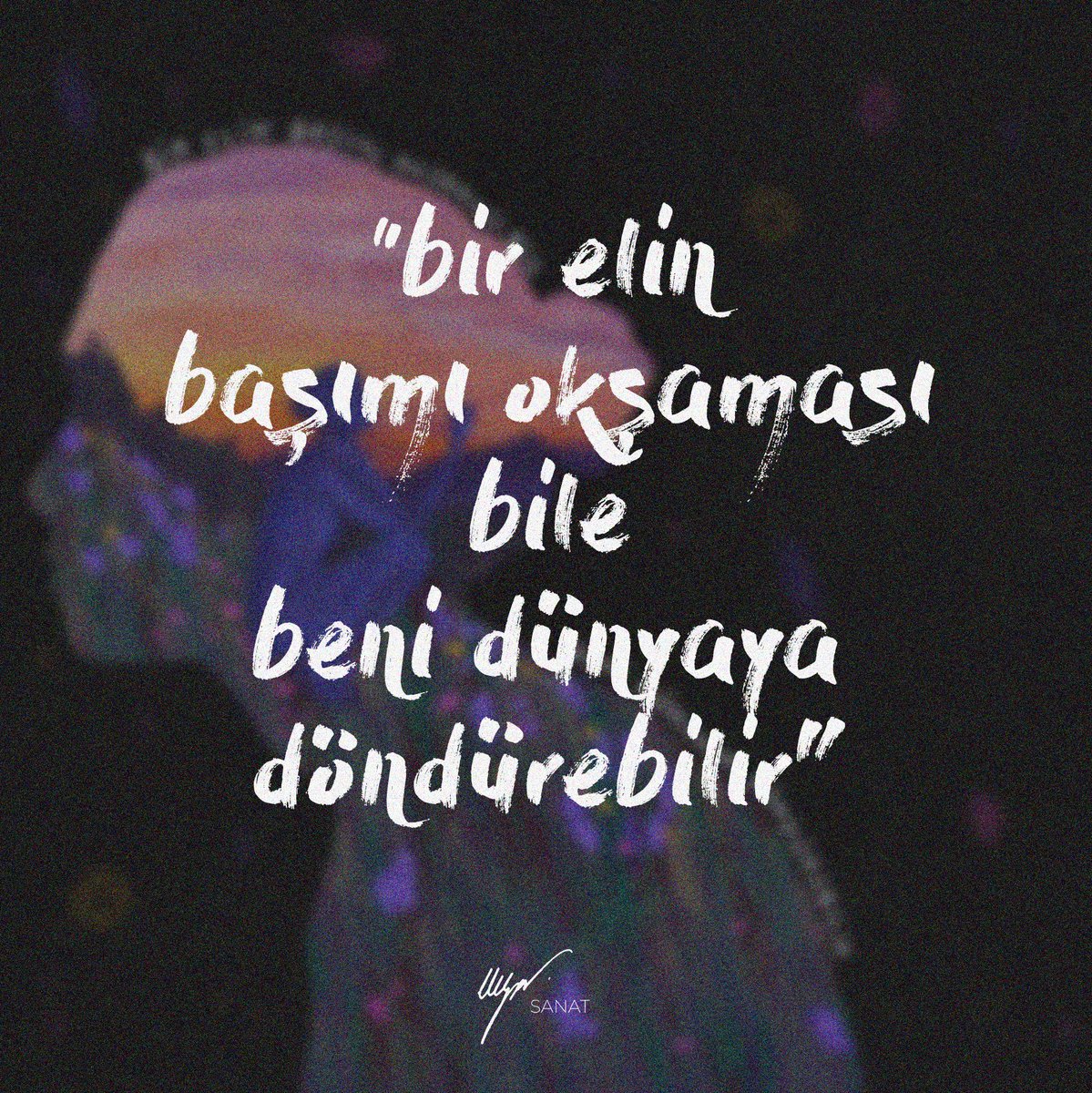 uyarsanatta's tweet photo. • bir elin başımı okşaması bile beni dünyaya döndürebilir https://t.co/cEjQuDLc0k
