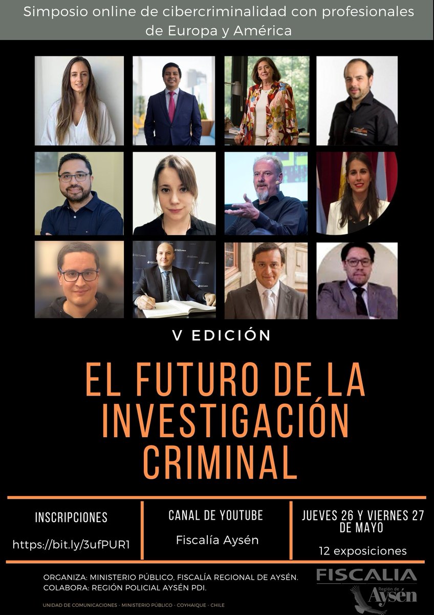 Fiscalia_Aysen's tweet photo. ¿Quieres aprender cómo prevenir los ciberdelitos?

Con expositoras y expositores de España, EE.UU., Argentina, Perú y Chile, nos reuniremos online en el V Simposio sobre el Futuro de la Investigación Criminal. 26 y 27 de mayo. Link para inscripciones: https://t.co/95zmAiMBCx https://t.co/nGpOJsfS2l