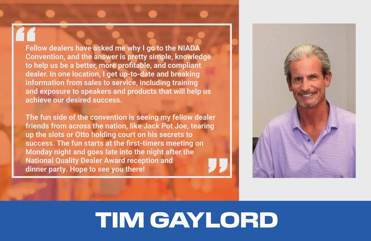 Why attend the #NIADA Convention &amp; Expo? Tim Gaylord, owner/CEO of Gaylord Sales &amp; Leasing &amp; President of the Colorado Independent Automobile Dealers Association, shares his reasons why Convention is a place for dealers to learn &amp; have fun.
Register today: niadaconvention.com