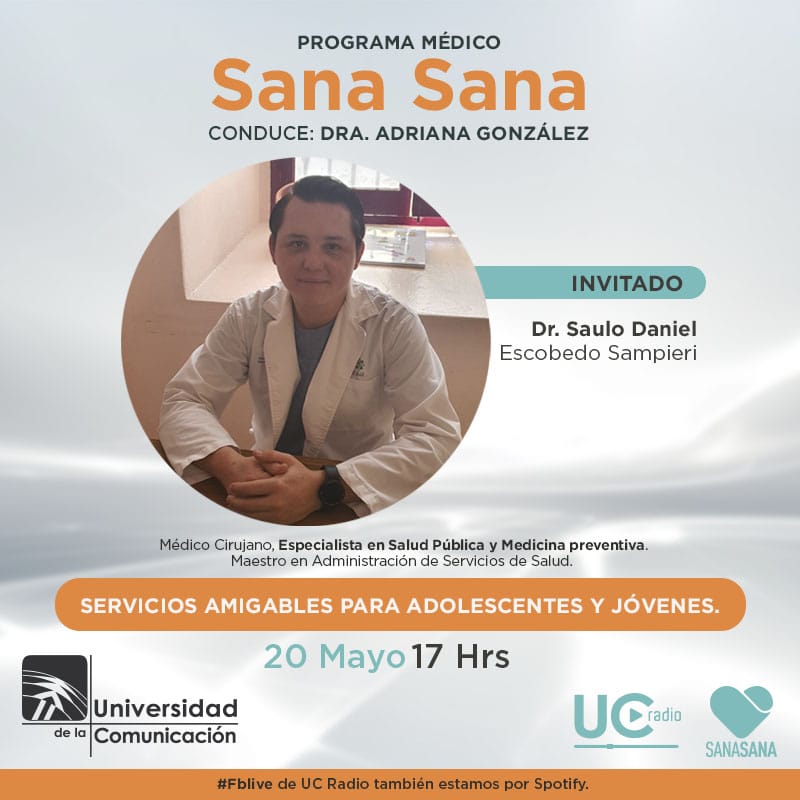 ¡No te pierdas a la 
<a href="/AdryDra/">Dra. Adry UC.</a> en #SanaSana! Hoy como invitado nos acompaña: 🔥Dr. Saulo Escobedo 
para platicarnos de:
"Servicios amigables para adolescentes y jóvenes"

▶️ Ponle play
📍 Facebook.com/ucradiomx
🗓️ Viernes 20.05.22
⌛ 5:00 pm