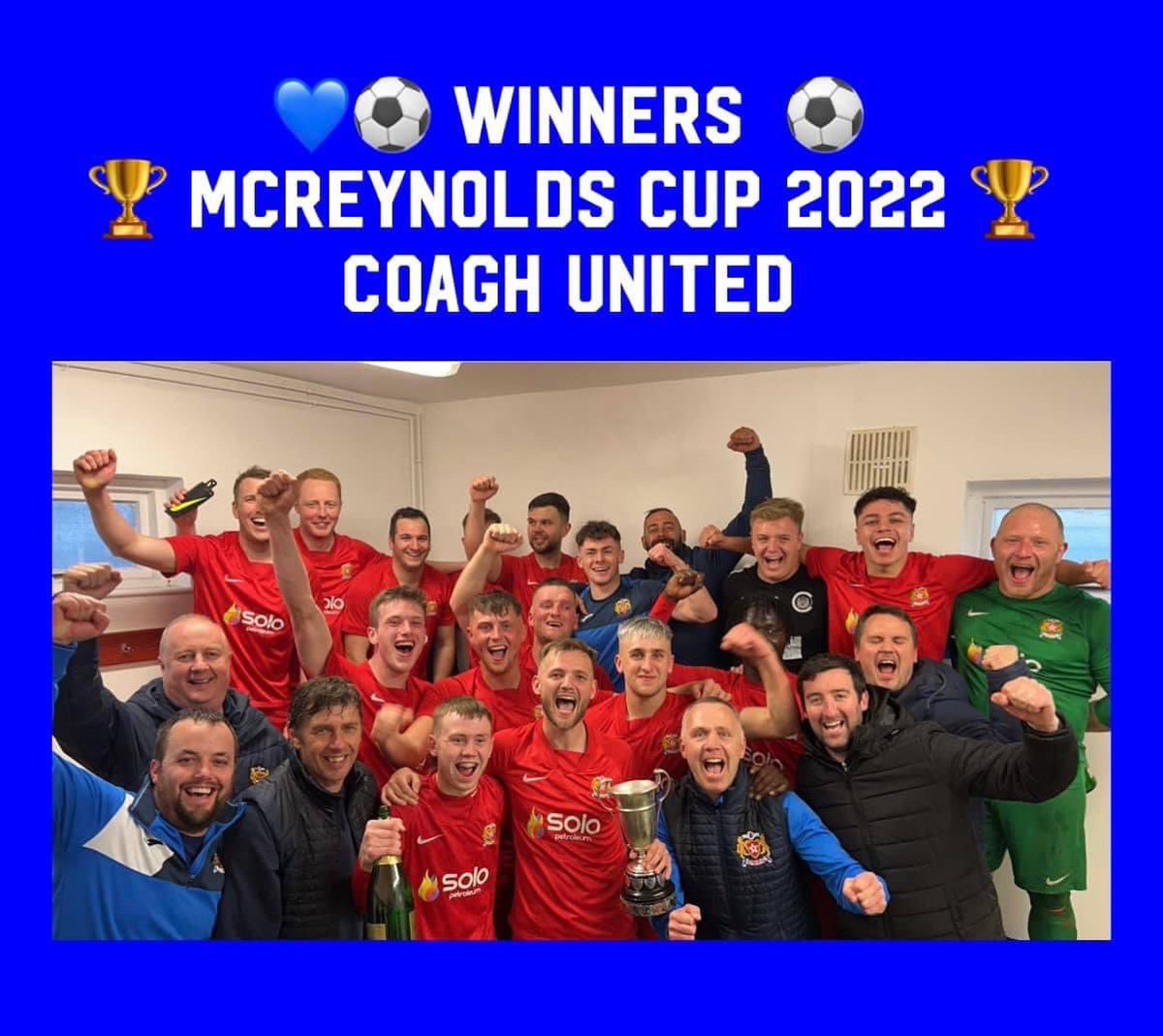 Congratulations to Coagh United who beat Ballymoney 2-1 to win the McReynolds Cup🏆🏆