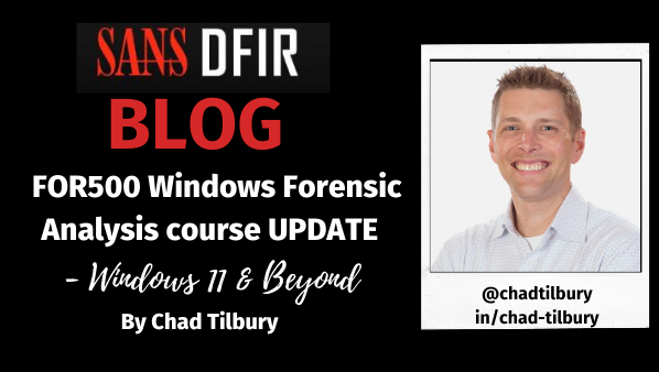 sansforensics's tweet photo. #FOR500 #WindowsForensic Analysis course has been updated to include support to the new Windows 11 operating system &amp; teach the skills needed to perform forensics across every modern version of Windows. 
Read @chadtilbury's blog to learn more!
 https://t.co/uO6dLxEiil https://t.co/1XYbFmcmKH