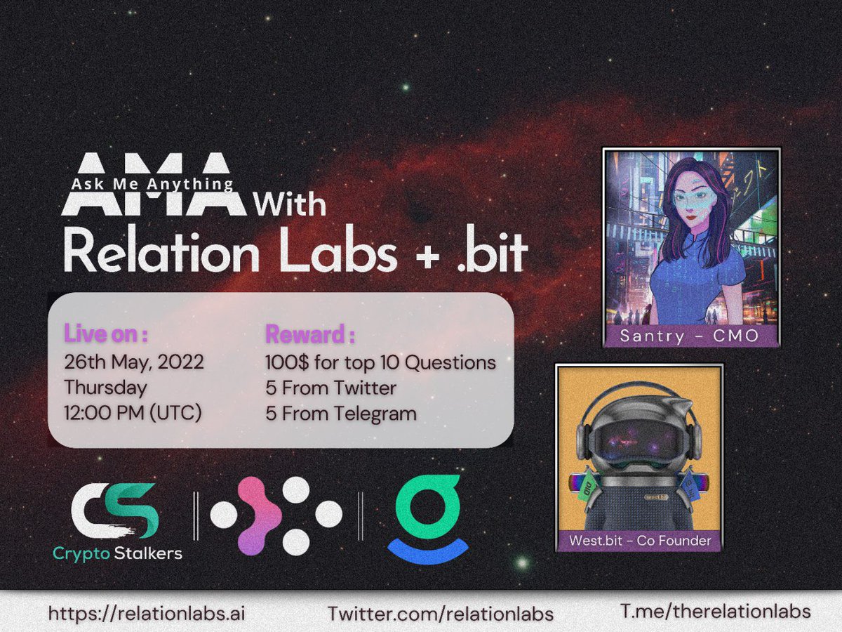 Zain_Onchain's tweet photo. 📢 We're thrilled to announce our next #AMA with @relationlabs + @dotbitHQ on 26th May at 12:00 PM UTC

💰 Reward Pool : 100$ 
📍 Venue: https://t.co/i30P1fXECm
〽️ Rules:
✅ Follow @relationlabs &amp; @dotbitHQ
✅ Like &amp; RT
✅ Comment Questions &amp; Tag 3 Friends with BEP20 address https://t.co/SDHS60UhAL