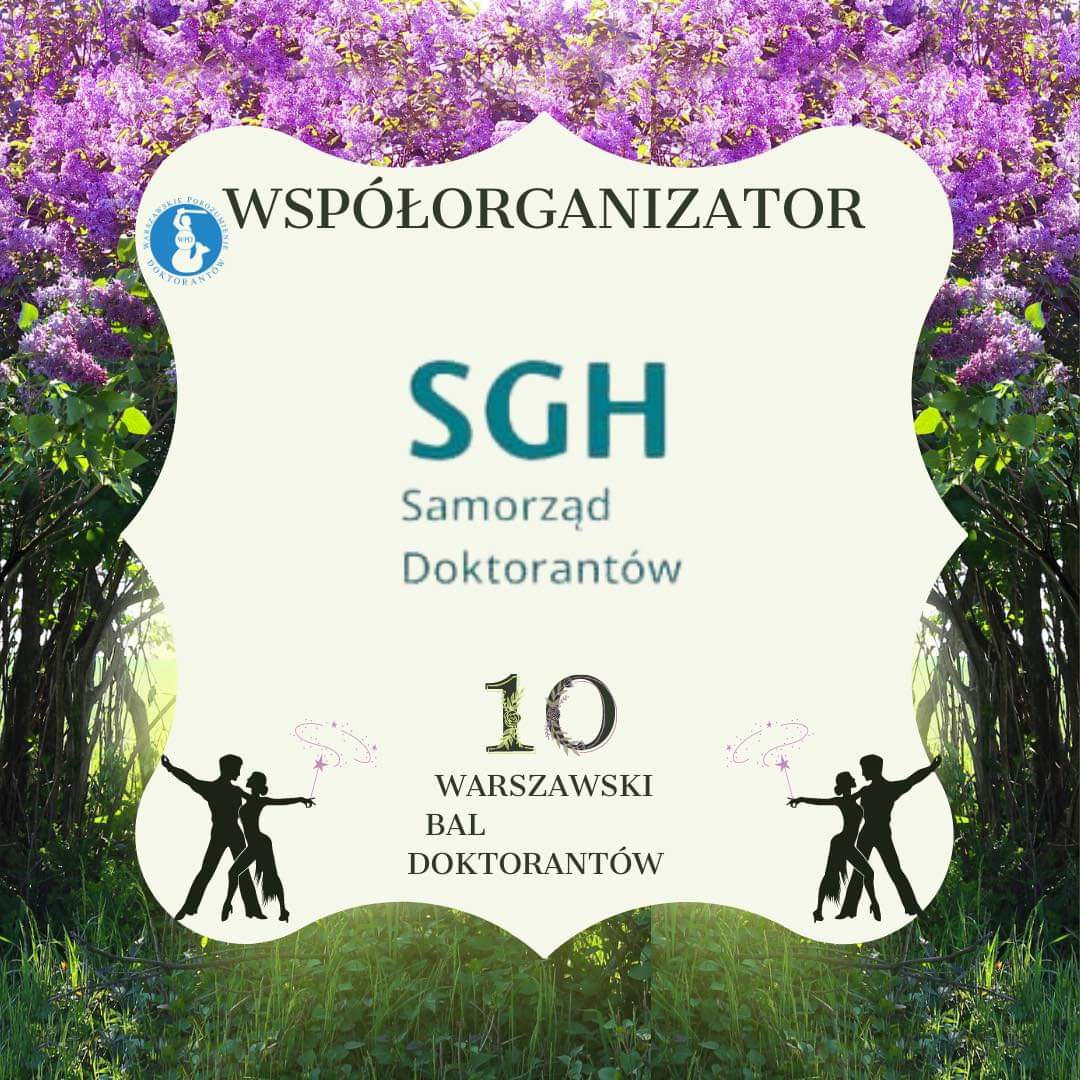 WPDedupl's tweet photo. Chcielibyśmy Wam przedstawić kolejnego współorganizatora 10 Warszawskiego Balu Doktorantów. Jest nim Samorząd Doktorantów SGH w Warszawie. Bardzo dziękujemy :) 
Dodatkowo informujemy, że sprzedaz biletów na 10 Warszawski Bal Doktorantów ruszy juz jutro 21.05.2022 r. o godz. 10:00 https://t.co/woQoihZ7rg