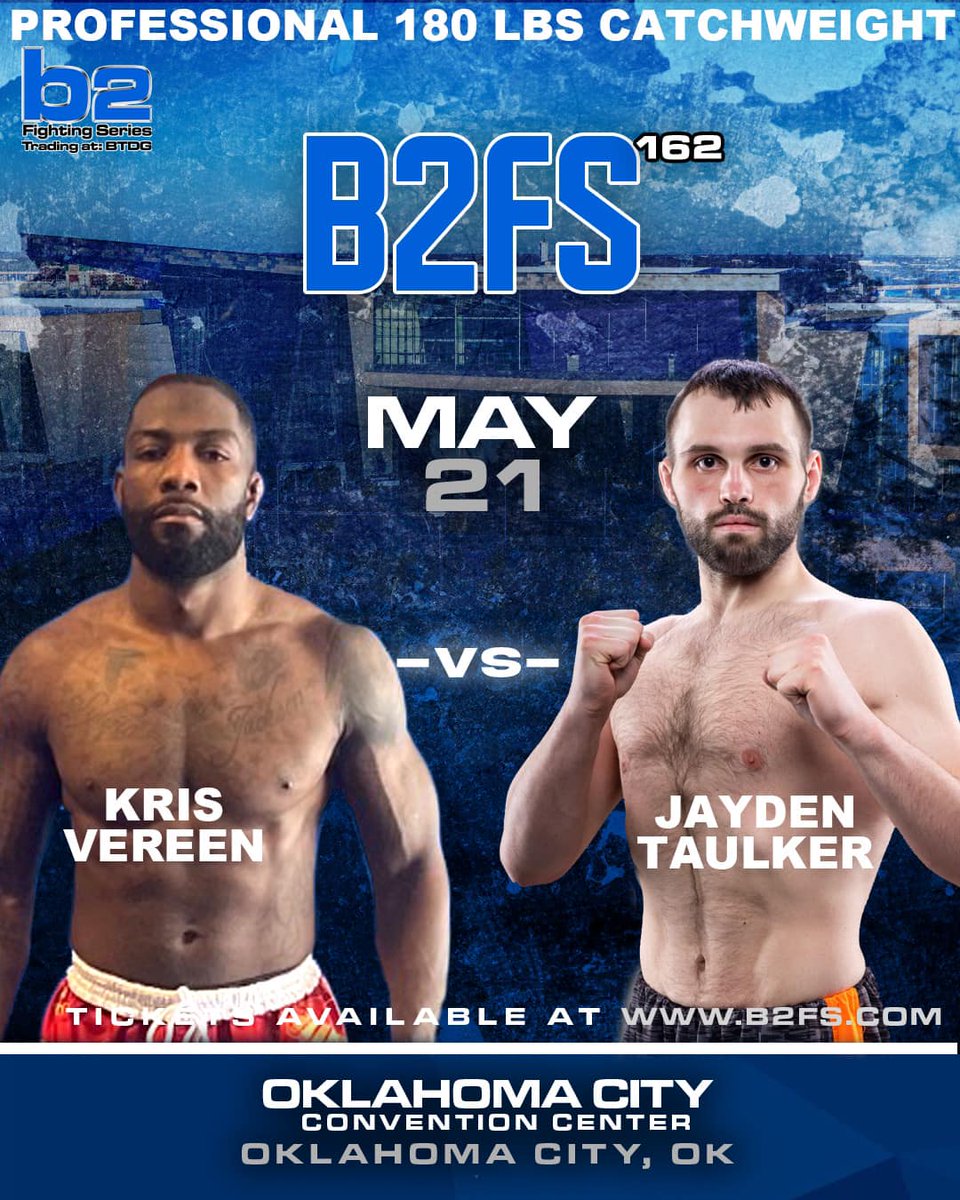 b2_fighting's tweet image. ⚔️In our main event we have Kris Vereen, "The Problem", looks to extend his 5-0 record against "The Tank", Jayden Taulker, currently the the 4th ranked active Ohio Pro Middleweights 🔥
•
🎟Get your Tickets/PPV ▶️ b2fs.com
#B2FS #MMA #PROFIGHT #OKLAHOMA