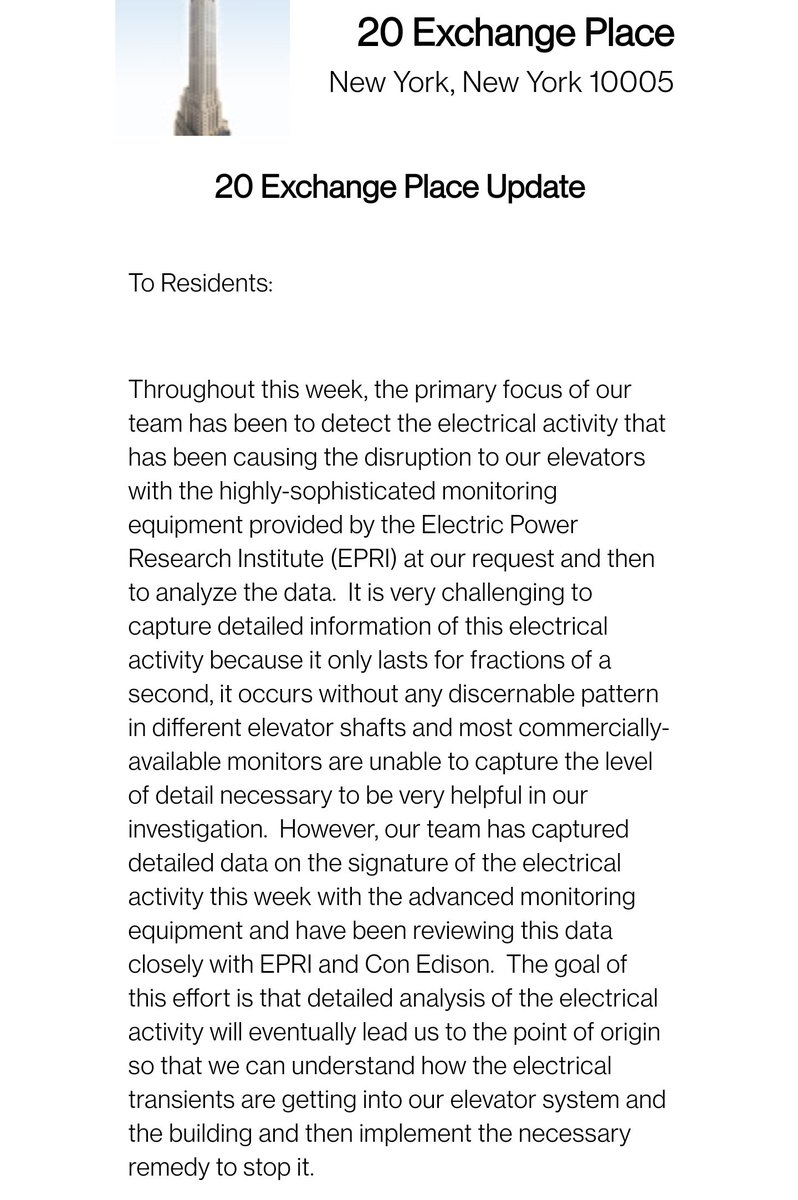 20X_elevators's tweet photo. Meanwhile, the Friday update from 20 Exchange Place about "efforts" with @ConEdison and @EPRINews.

Any elevators, electric experts who want to weigh in on the heavily PR edited email?

It's been 7 months and they're still unable to determine the issue https://t.co/iOXAEOOKuU https://t.co/ljGqE2nQp3