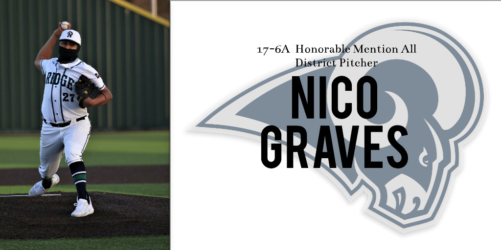 Congratulations to Nico Graves on being named 17-6A All-District Honorable Mention Pitcher @nicoagg27 @RamsBaseball8 @CFISDAthletics @RamNationCRHS @CypressRidgeHS