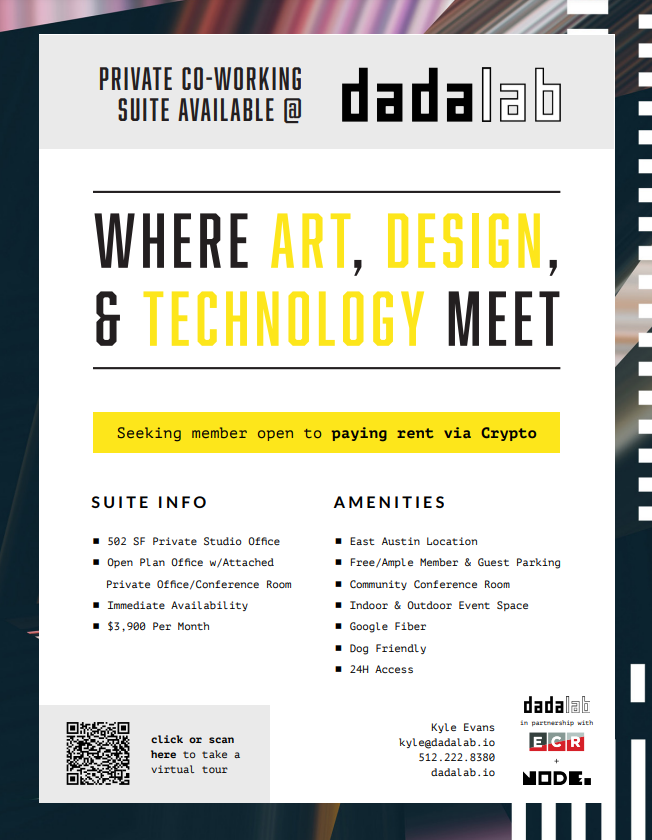 We are proud to be in partnership with Dada Lab and ECR to launch a private co working space in East Austin that accepts crypto as payments. Check it out!