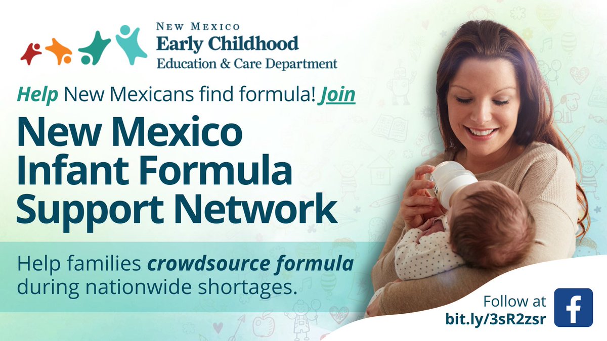 In response to a nationwide infant formula shortage, ECECD launched the NM Infant Formula Support Network, a new Facebook group that establishes a space for parents and caregivers to crowdsource access to formula and other nutritional supports: facebook.com/groups/nmformu…
