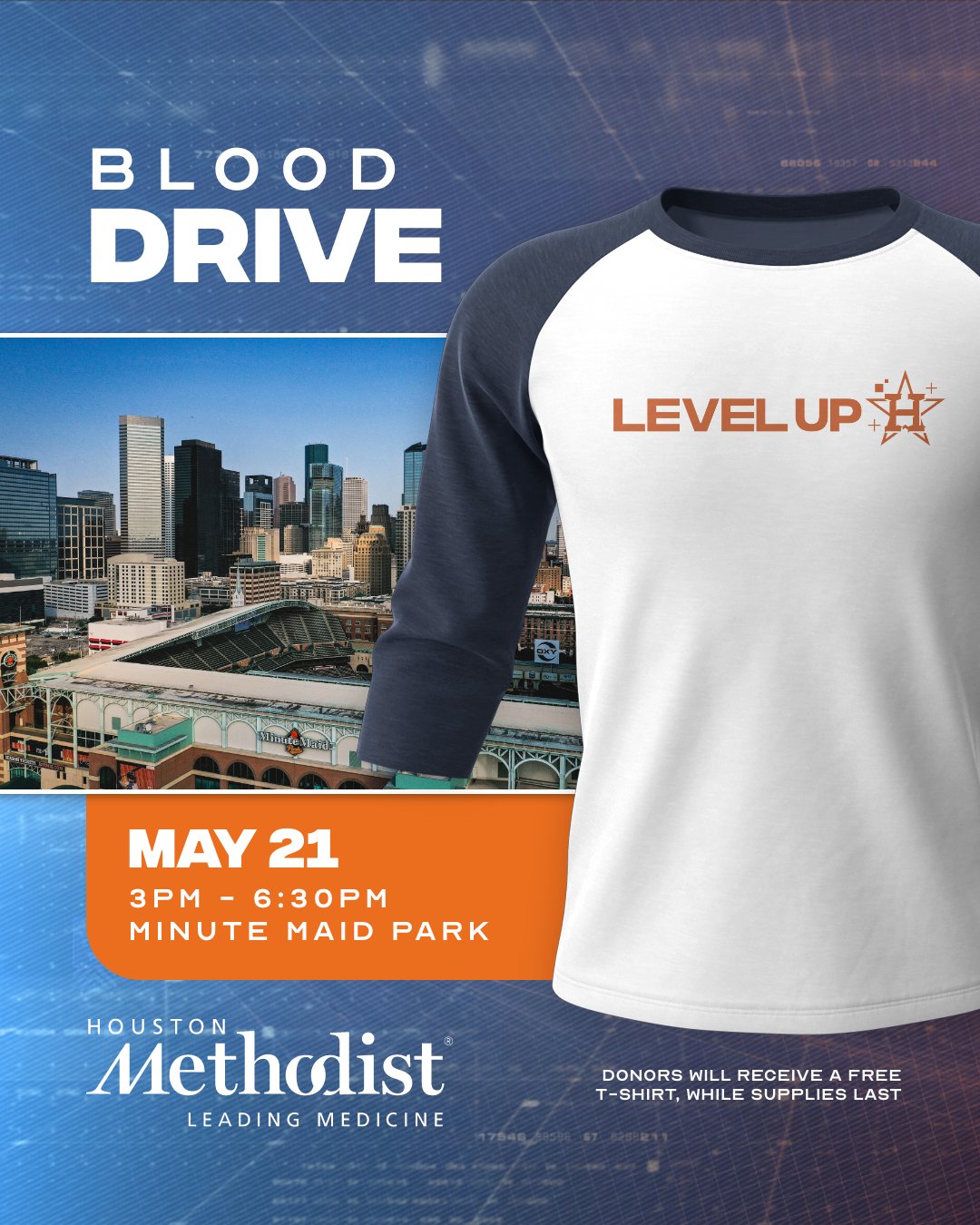Houston Astros on X: Tomorrow is the first @MethodistHosp Blood Drive of  the season! Donors will receive a free #LevelUp t-shirt, while supplies  last. Stop by from 3 PM to 6:30 PM