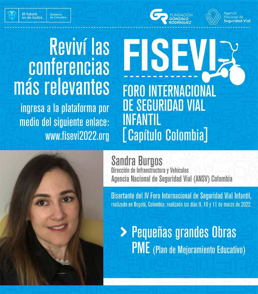 fundaciongonchi's tweet photo. Estas son las últimas semanas para volver a vivir las conferencias de #FISEVI2022 que realizamos junto a la @ansvcol. Ingresá a https://t.co/rlPa7sFbAK y volvé a mirar las conferencias de Reiner Baack de @conaset, Sandra Burgos de @ansvcol y @safekidspres entre otros. https://t.co/JEDKg1Yvi9