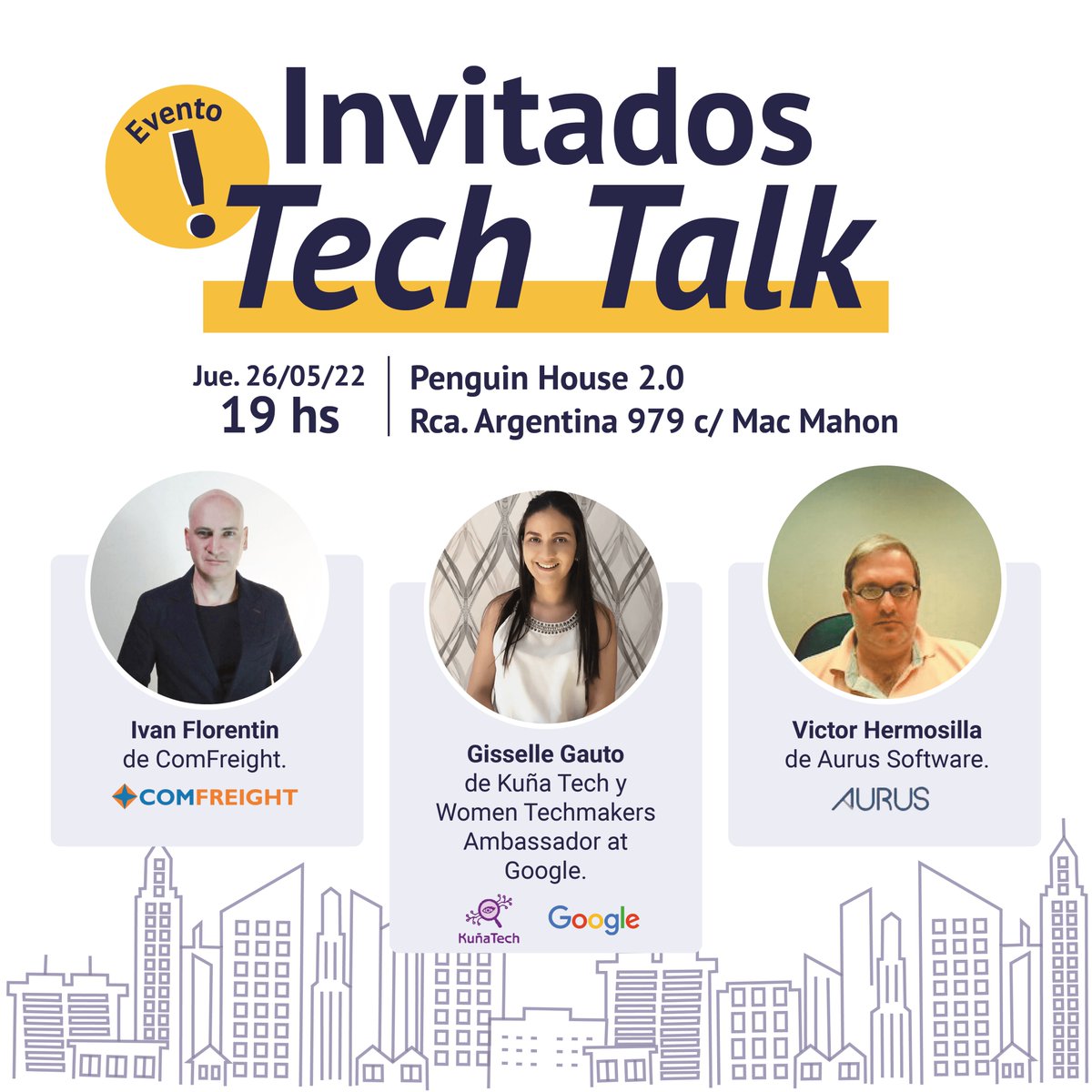 PenguinsTribe's tweet image. Se viene la TECH TALK! Una noche para conocer y conversar con expertos del área tech en Paraguay. Los speakers invitados son:
*Gisselle Gauto, de Kuña Tech y Women Techmakers Ambassador at Google.
*Ivan Florentin, de ComFreight
*Victor Hermosilla, de Aurus Software

Llegá pues!