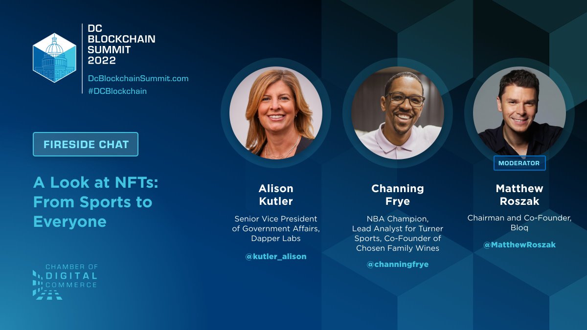 We’re happy to announce a #DCBlockchain Summit fireside chat with <a href="/channingfrye/">Channing Frye</a>, <a href="/kutler_alison/">Alison Kutler</a>, and <a href="/MatthewRoszak/">Matthew Roszak</a> - A Look at NFTs: From Sports to Everyone.

Join us on May 24th, 2022, in DC!

Can't make it? We have streaming tickets available.
➡️dcblockchainsummit.com