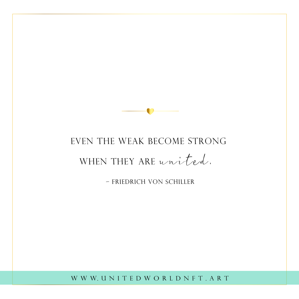 Even the weak become strong 
when they are united. 
– Friedrich von Schiller

#quotes #unity #humanity #humanitycomesfirst #humanitylove #quoteoftheday #quotesdaily