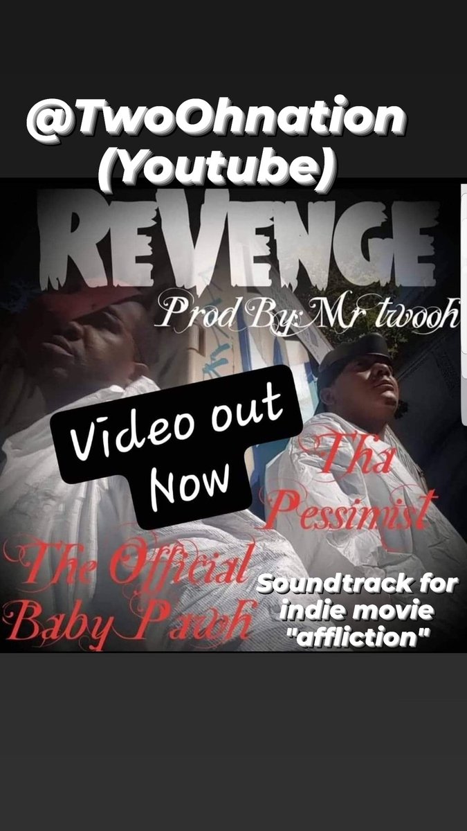 theofficialbab4's tweet photo. https://t.co/VV2Ta7XDdh
( music video)

Listen to REVENGE "THE OFFICIAL BABY PAWH &amp; THA PESSIMIST "SOUNDTRACK TO INDIE MOVIE AFFLICTION"PRODUCED BY *MR. TWO OH NATION* by The Official Baby Pawh on #SoundCloud
https://t.co/KZQ4UWoTYQ

(PEEP THE VIDEO IF U HAVENT SEEN IT) https://t.co/AUyW676KPq