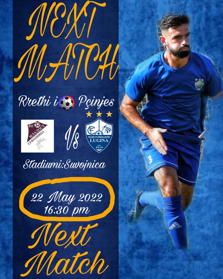Java e 21-të e Ligës së Rrethit të Pçinjes 

M.Suvojnica 🆚 LUGINA

🏟 Suvojnic
⏰ 16:30
🏆 Liga e Rrethit Pçinjes
🗓 22.05.2022 e Diel

K.F.LUGINA KRENARIA E LUGINES PRESHEVËS