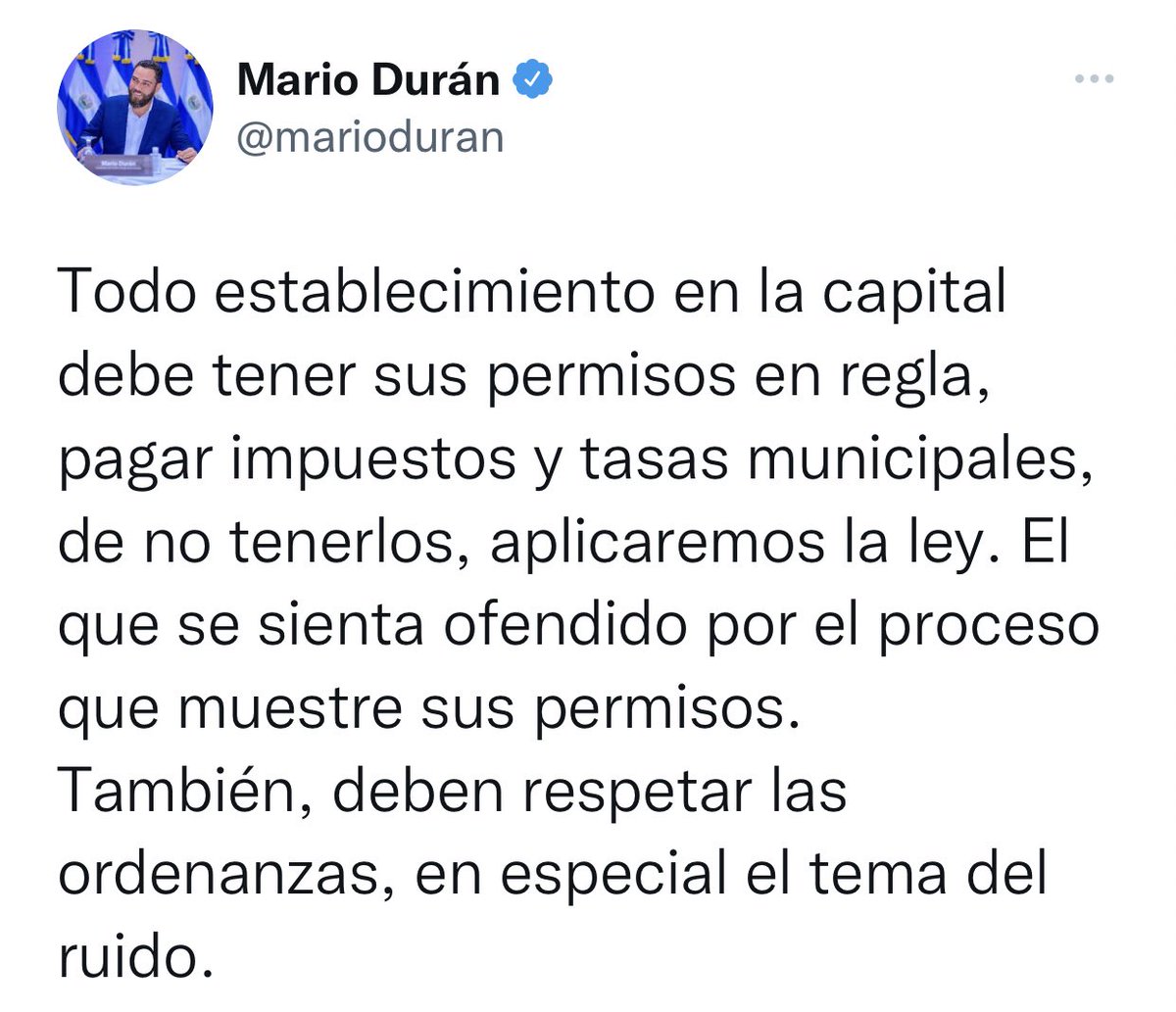 lanoticiasv's tweet photo. #Metropolitana | Alcalde @marioduran: "Todo establecimiento en la capital debe tener sus permisos en regla, pagar impuestos y tasas municipales, de no tenerlos, aplicaremos la ley" https://t.co/rXj4mtPjn6