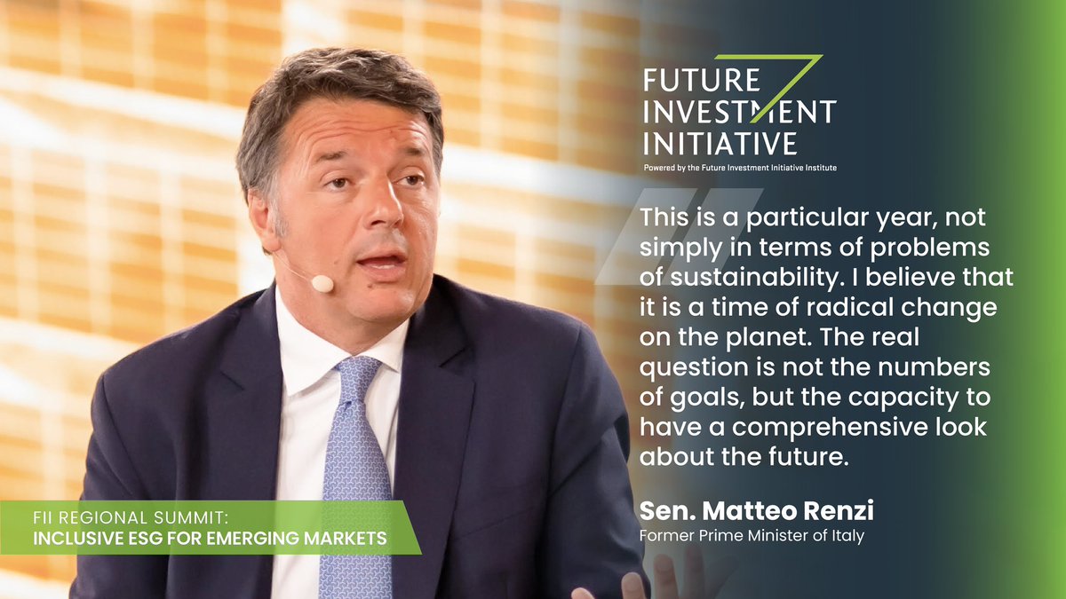 FII_Institute1's tweet photo. More policy goals will not necessarily drive change, what will drive change is a forward-looking and comprehensive perspective towards the #future, Sen. @matteorenzi, Former Prime Minister of Italy, says at #FII_ESG. https://t.co/dMLWbirNW5
