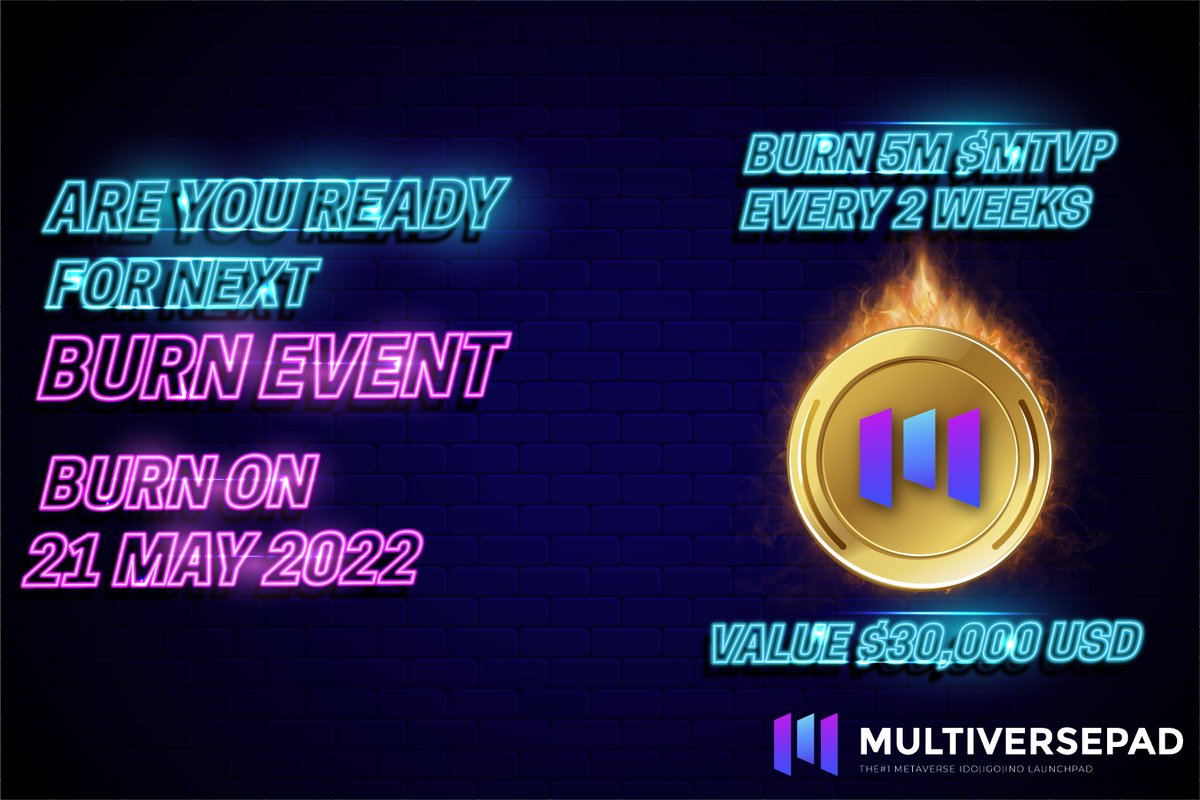 🔥🔥🔥 Are you ready for 2nd BURN EVENT? 5M $MTVP tokens will be burned 🚀 More and more $MTVP are being burned, you know what that means? 👀 bscscan.com/tx/0x3a0150d4a…