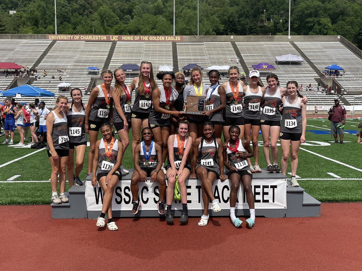 2022 WVSSAC Girls AAA State Track Runners Up - Jefferson High School