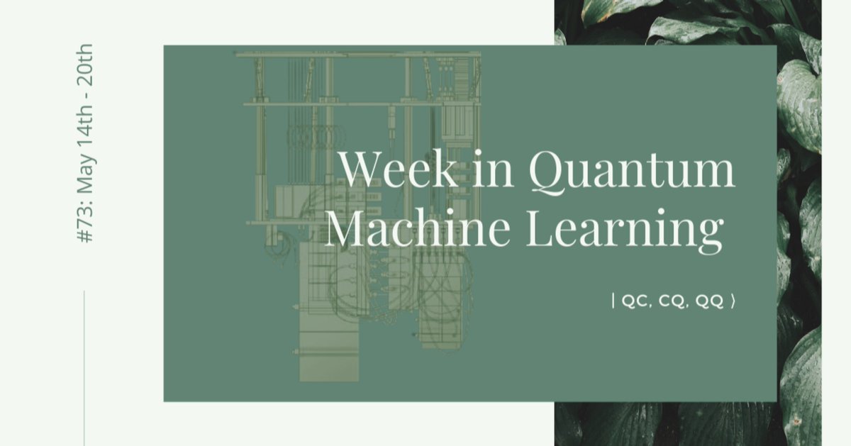 📣 Latest version of "This Week in Quantum Machine Learning" is out! 
ow.ly/HyT150JecCA

#Quantum #MachineLearning #ai #ml #python #spooky