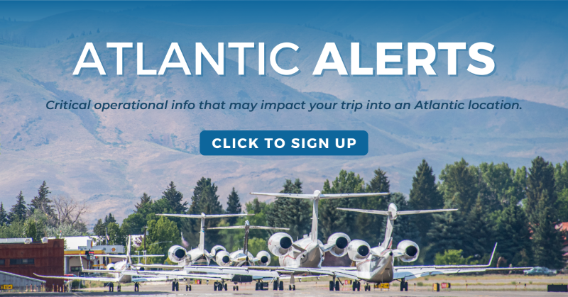 AtlanticFBO's tweet photo. Be the first to know about critical operation advisories with #AtlanticAlerts. Sign up &amp; you’ll receive an email notification anytime a critical operational advisory is in place that will affect your trip to an Atlantic base. Don’t worry, we’ll only notify you when it’s critical!