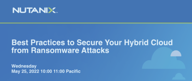Tim_Nutanix's tweet image. Join Nutanix and Palo Alto Networks to learn how to defend against ransomware attacks and cybersecurity threats. Hot topic these days! #NutanixEvents #Nutanix #PaloAltoNetworks #cybersecurity #hybridcloud #security Registration link: event.nutanix.com/may25paloalton…