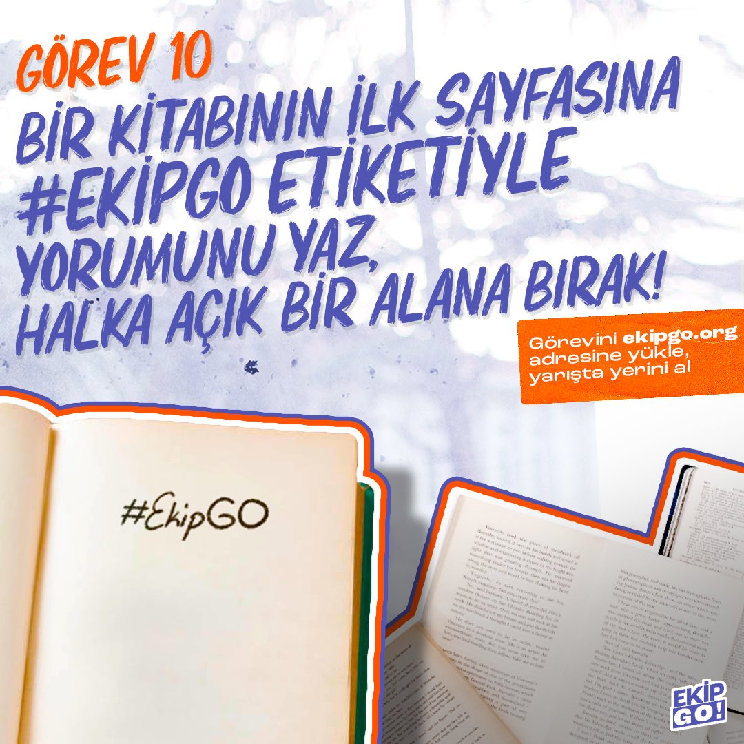 #EkipGO olarak 10.Görevi duyurmanın haklı gururunu yaşıyoruz.🥳🤟🏼
Bu hafta kütüphanendeki bir kitabının ilk sayfasına #EkipGO etiketiyle yorumunu yaz, halka açık bir alana bırak! 
Belki hiç tanımadığımız insanlar bizler sayesinde yeni kitaplar, yeni bilgiler öğrenecek.
😎🚀