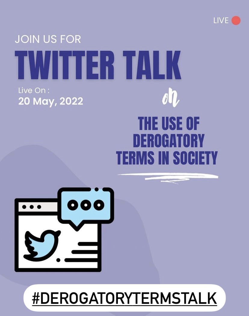 Our staff members have deemed it necessary to have a discussion on discussing the normalization of slurs in the English diction. Join us today on discussing the topic. #DerogatoryTermsTalk