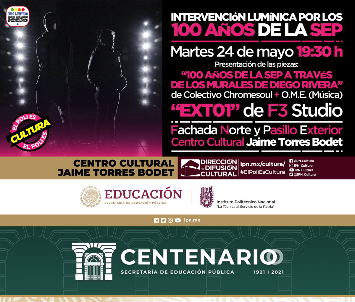 IPN_Cultura's tweet photo. Mayo 2022. Intervención Lumínica por los 100 Años de la @SEP_mx. Presentación de piezas de #ColectivoChromesoul + O.M.E. (Música) y de #F3Studio. https://t.co/q36rr6UWZX
📅 Martes 24 de mayo. ⏰ 19:30 h. 📍 #CCJTB. 🎟️ #EntradaLibre (Sin Registro Previo).
#ElPoliEsCultura. https://t.co/qHorOh9ReG
