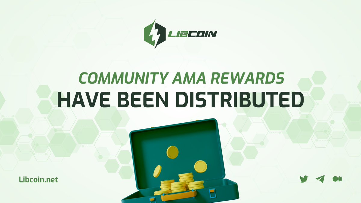 We are happy to share that all the community AMA rewards have been distributed ✌

Congratulations once again to all the winners 🏆🎉🏆

Keep supporting Libcoin and stay tuned for more updates 💪

$LIB
#Libcoin #AMA #GreenToken #CryptoGoesGreen #CryptoNews #Blockchain #Rewards