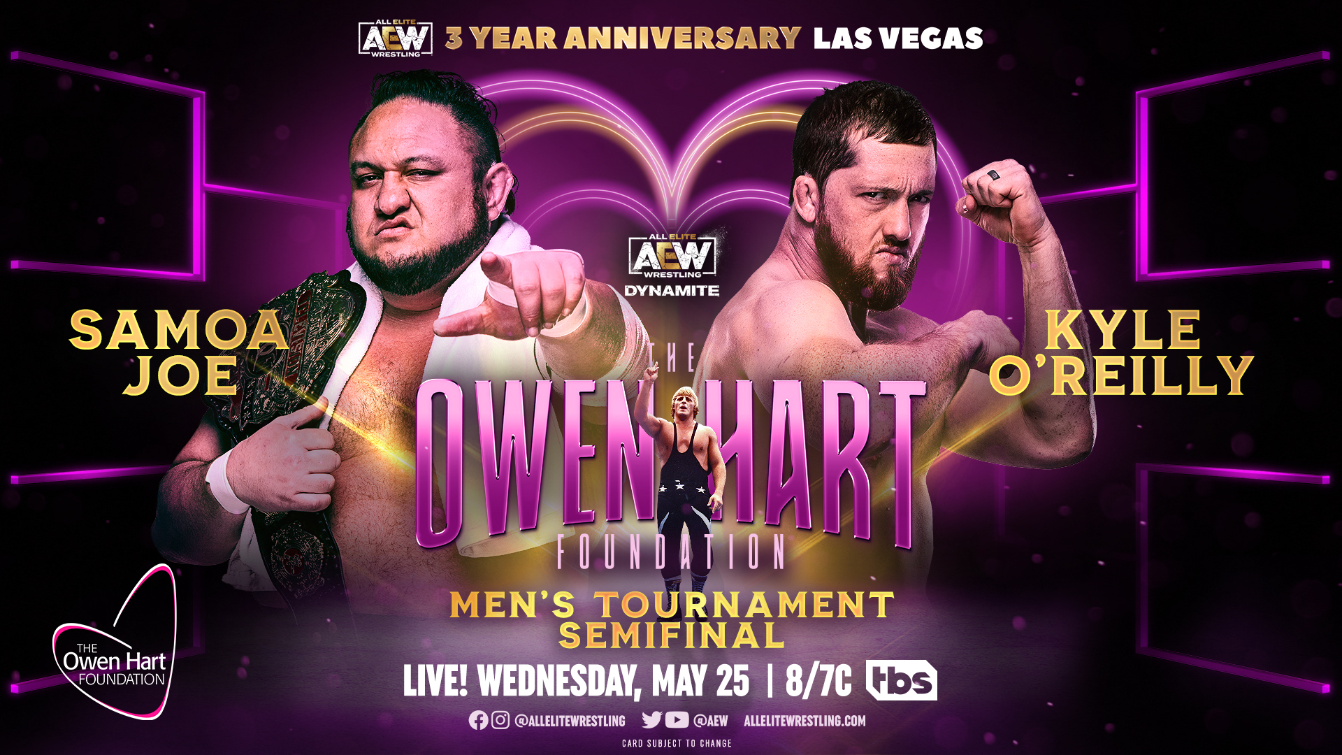 All Elite Wrestling on Twitter: "WEDNESDAY on #AEWDynamite marks the 3rd Anniversary of AEW's debut LIVE from Vegas at 8/7c on TBS! Dynamite features #OwenHart Foundation Men's Tournament Semifinal @KORCombat vs @ SamoaJoe