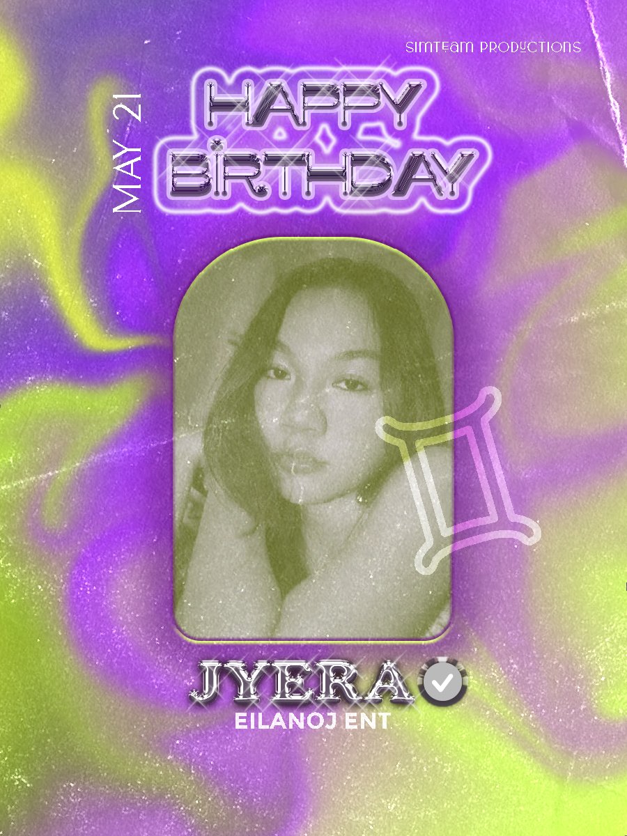 simteamprod's tweet photo. #EilanojEnt 'JYERA' POSTER 

✅2022.05.21

 #JAYE #20220521_BDAY #Gemini #EilanojEnt #Simsim #SimteamProductions https://t.co/ddNMidt4gQ