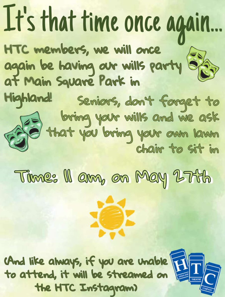 HighlandTheater's tweet photo. ATTENTION HTC MEMBERS!!! We will be doing wills May 27th @ 11pm at Main Square! If you cant make it, it will be livestreamed on Instagram. https://t.co/1bNClgGypn