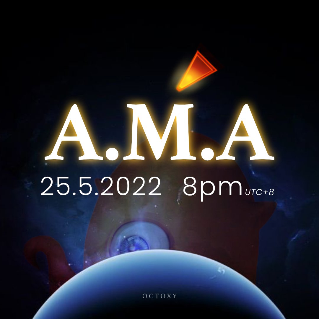 Octoxy_Official's tweet photo. 𝐎𝐮𝐫 𝐅𝐢𝐫𝐬𝐭 𝐎𝐜𝐭𝐨𝐱𝐲 𝐀𝐌𝐀🦑🦑🦑
Please be aware that the AMA will be hold in  Chinese.
首场AMA活动即将引爆，本次活动会在Discord进行!请点选链接加入社区。
https://t.co/tNdgPrfHid

#ama  #nftcommunity  #octoxy #nftart #nftdrop #blockchaintechnology #元宇宙 https://t.co/bw5yDImhvu