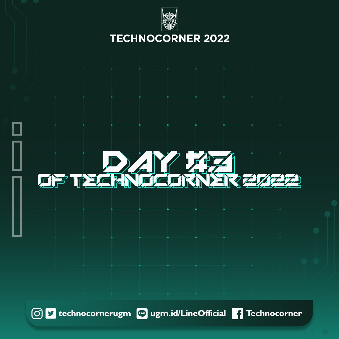 [IT'S THE DAY! : DAY 3]

Haloo, Technowarriors!
Minggu kedua Technocorner 2022 dimulai! Penasaran ngga sih ada keseruan apa aja hari ini? Simak terus sosial media kami, yaa!

#Technocorner2022
#TheBiggestTechnologicalWar
#BeAdaptiveToBeImpressive