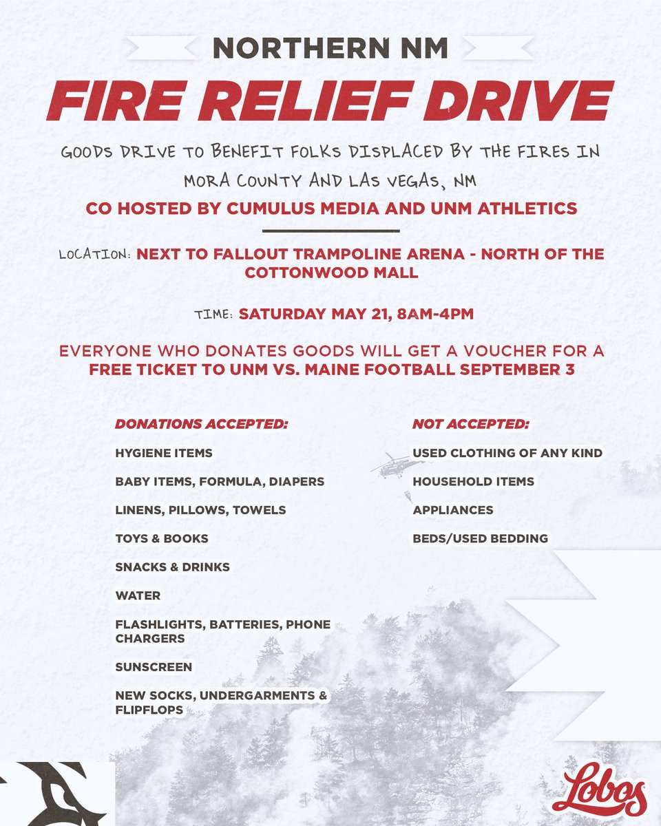 UNMLOBOS's tweet photo. Tomorrow, join Cumulus Media and UNM Athletics for the Calf Canyon and Hermits Peak Fire Relief Drive Saturday, May 21st from 8am-4pm. 

Check the graphic below for more information. https://t.co/SobYKeYXbl