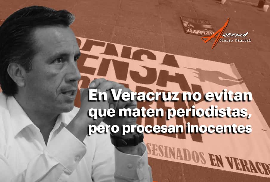 En Veracruz no evitan que maten periodistas,  pero procesan inocentes - elarsenal.net/?p=1077529