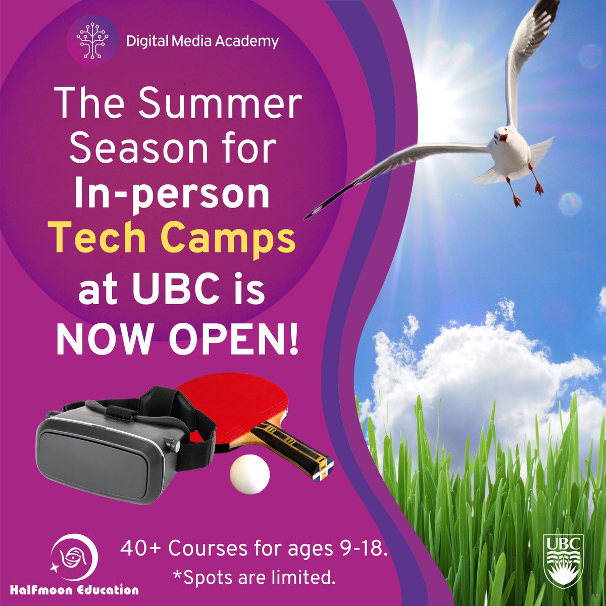 🌞 UBC Summer is here! Bring your tech game to the next level with Impactful courses in: #ComputerScience #ArtificialIntelligence #musicproduction #creativedesign #GameDevelopment #DigitalStorytelling and #Entrepreneurship. Spots go fast so save yours now! halfmoonedu.com/ubc