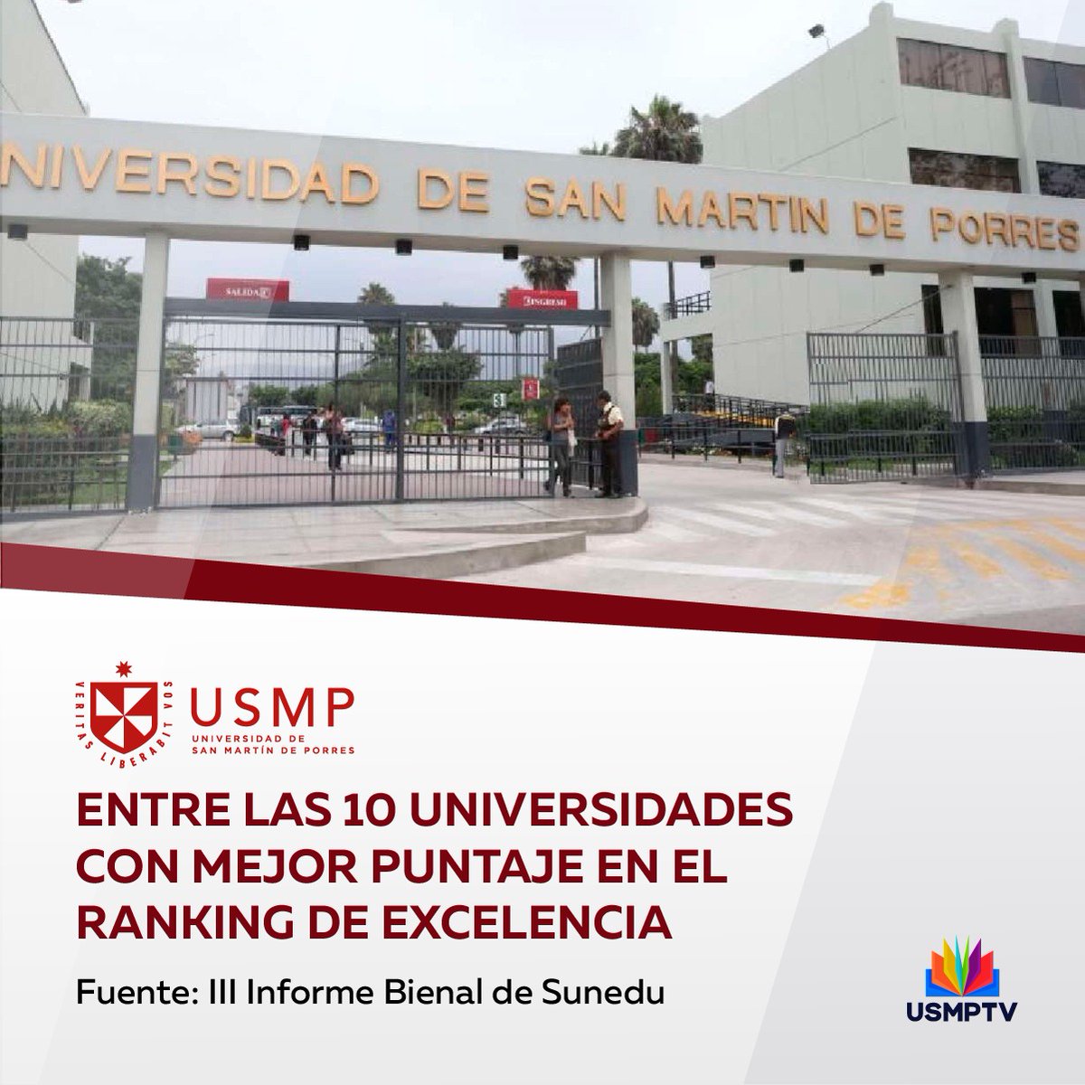 USMPTV's tweet photo. #OrgulloUSMP
📢 De acuerdo al III Informe Bienal de @SuneduPeru , @USMP_oficial se posiciona entre las 10 universidades con mejor puntaje en el Ranking de Excelencia. ✅
Seguimos trabajando por un futuro exitoso. 💪 https://t.co/Mdk3fBgAFK