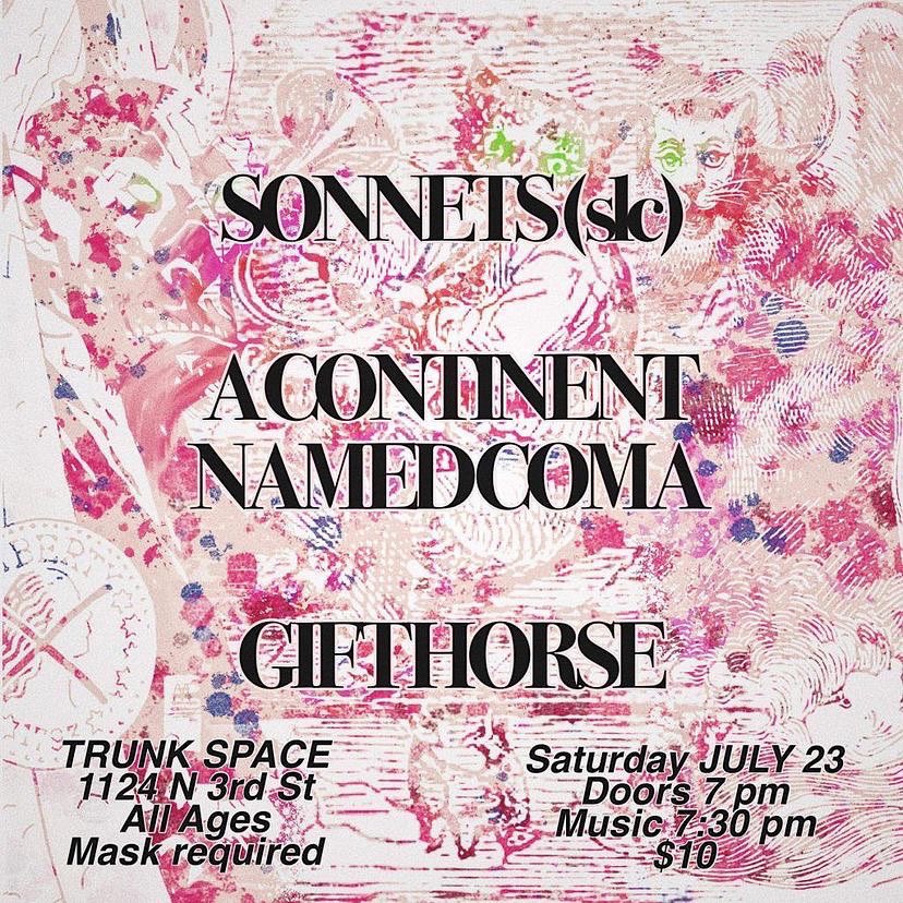 coming SATURDAY JULY 23RD we will be playing with the incredible <a href="/Sonnets_slc/">Sonnets</a> from salt lake city and arizona’s own @gifthorseofcourse in their first show at the trunk space in phx! honored to be sharing the stage with these two great bands and we can’t wait to see you there!