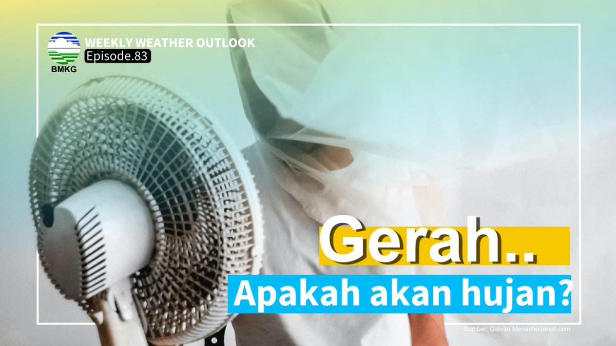 infoBMKG's tweet photo. Cuaca terasa yang panas dan gerah, apakah pertanda akan hujan?
yuk sobat simak tayangan Weather Outlook Episode 83 di chanel youtube info BMKG dgn link berikut:   
https://t.co/qXhE1TjrKq

#infoBMKG​​​​​​​​​​​​ #markicuvideo​​​​​​​​​​​​ #21Mei2022pws https://t.co/07nrHYNc43