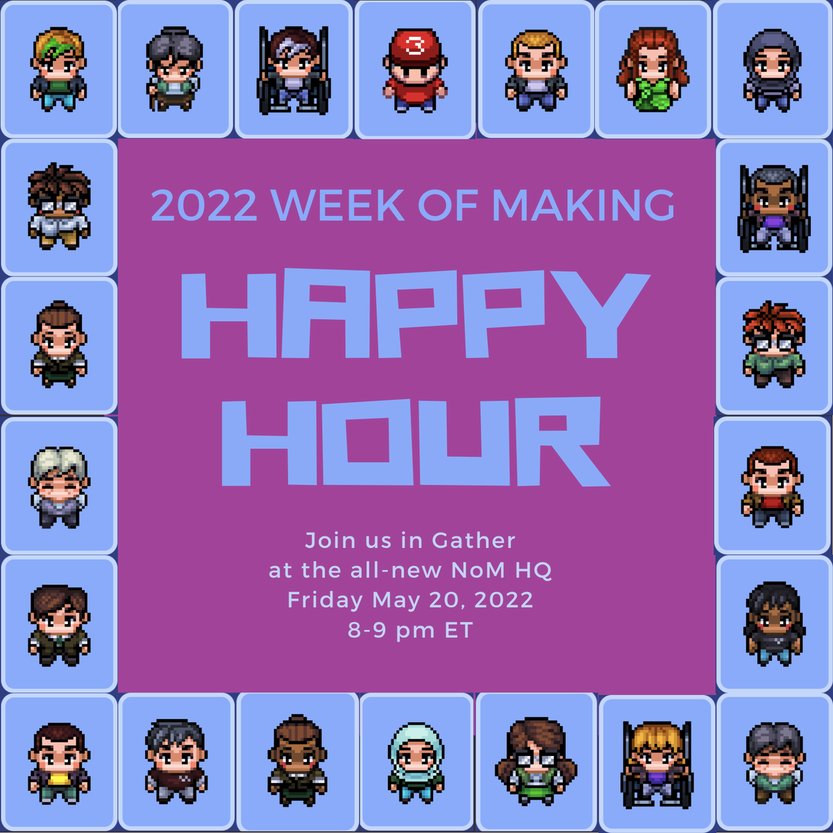 NationOfMakers's tweet photo. It's FRI-YAY during the #WeekofMaking, & we want to celebrate w/YOU! 🎉 Join us online tonight, Fri 5/22 8-9 pm ET for our Week of Making Happy Hour, & be entered to win an all-event ticket to NOMCON 2022 (must be present for drawing)! Register at: https://t.co/fdgUjBrbWv https://t.co/dxWlIAz3RO
