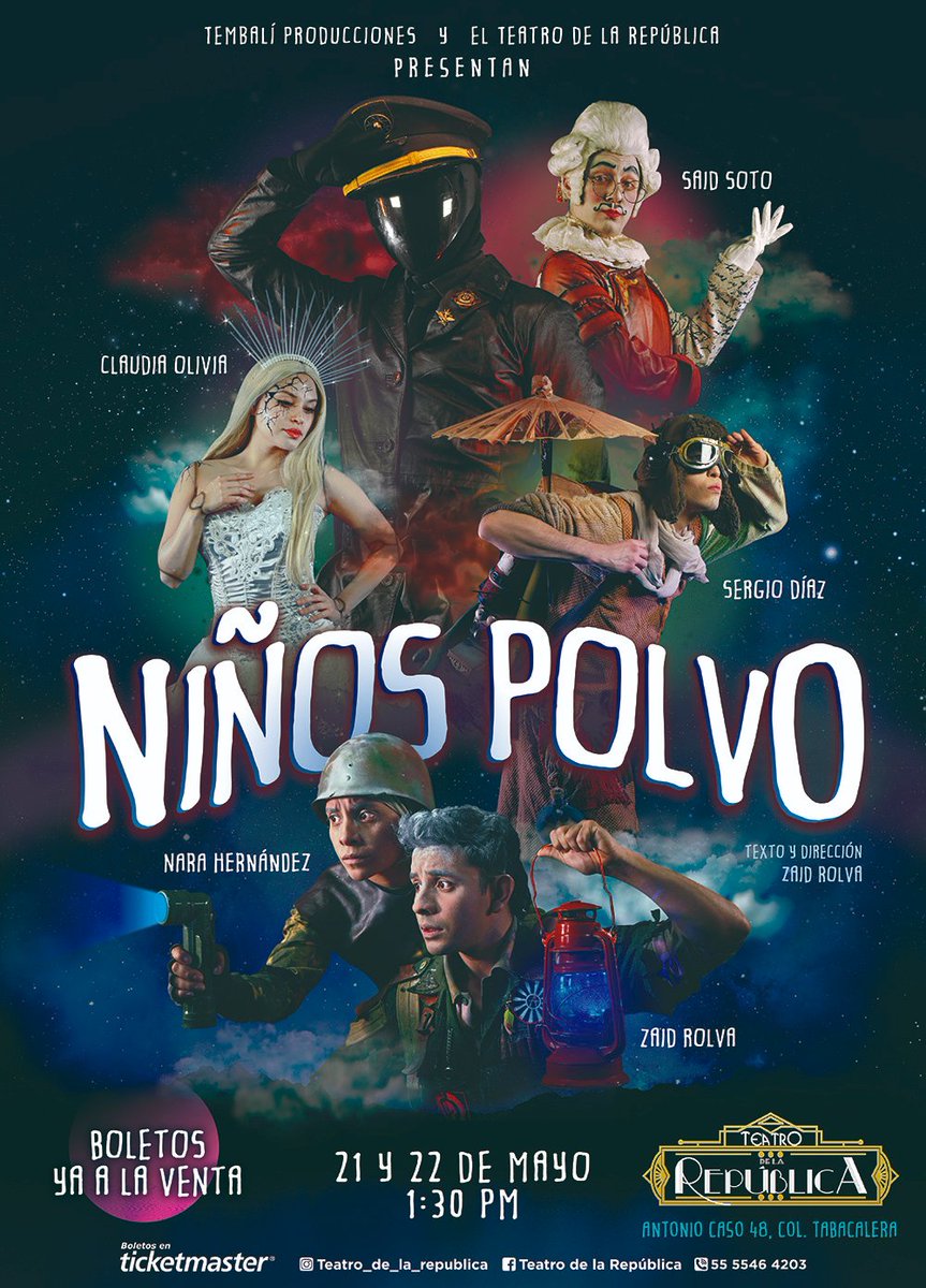 NIÑOS POLVO: entre el universo fantástico y la guerra y sus tragedias, Orión y sus amigos emprenden un viaje donde la memoria de la infancia los ayudará a enfrentar aquello que más temen.
Este fin de semana en el Teatro De la República.
⬇️⬇️

wp.me/pxohg-D4