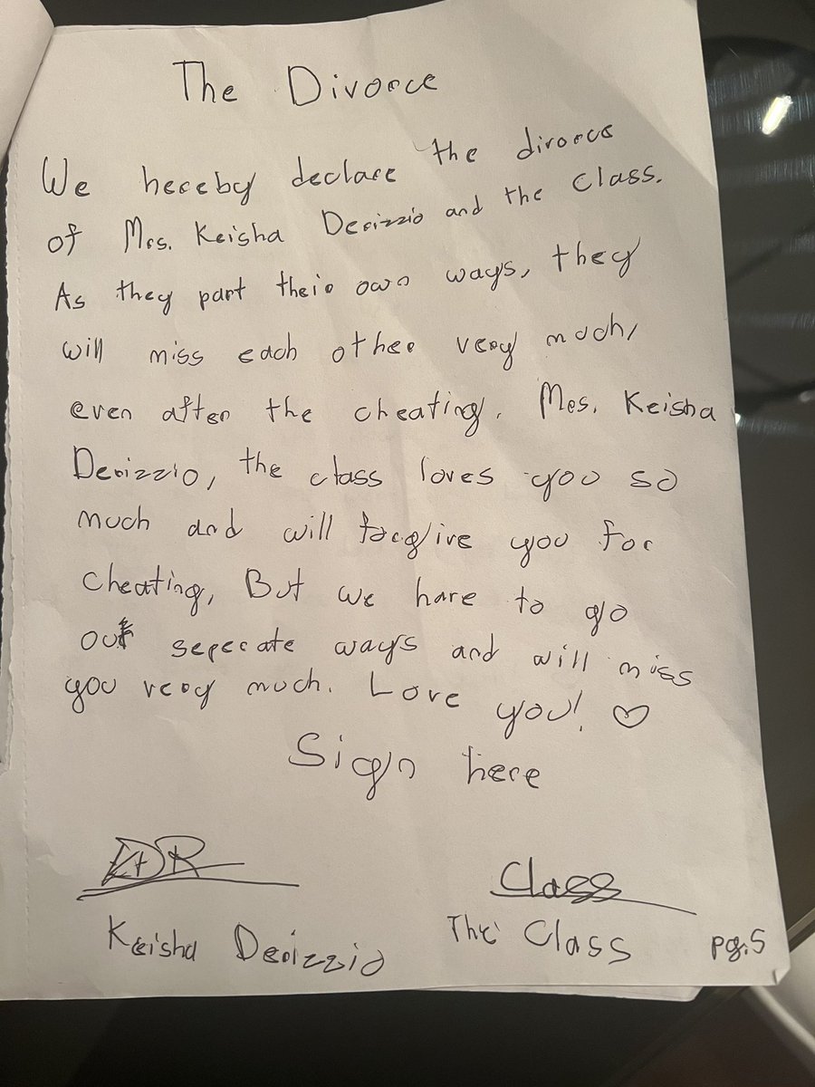 KeishaDerizzio's tweet photo. My fifth graders served me divorce papers today🥰. The terms of the divorce is the sweetest ever, so I tearfully accepted. 😭😘💔@WHOwenES https://t.co/QFlHWCnEUz