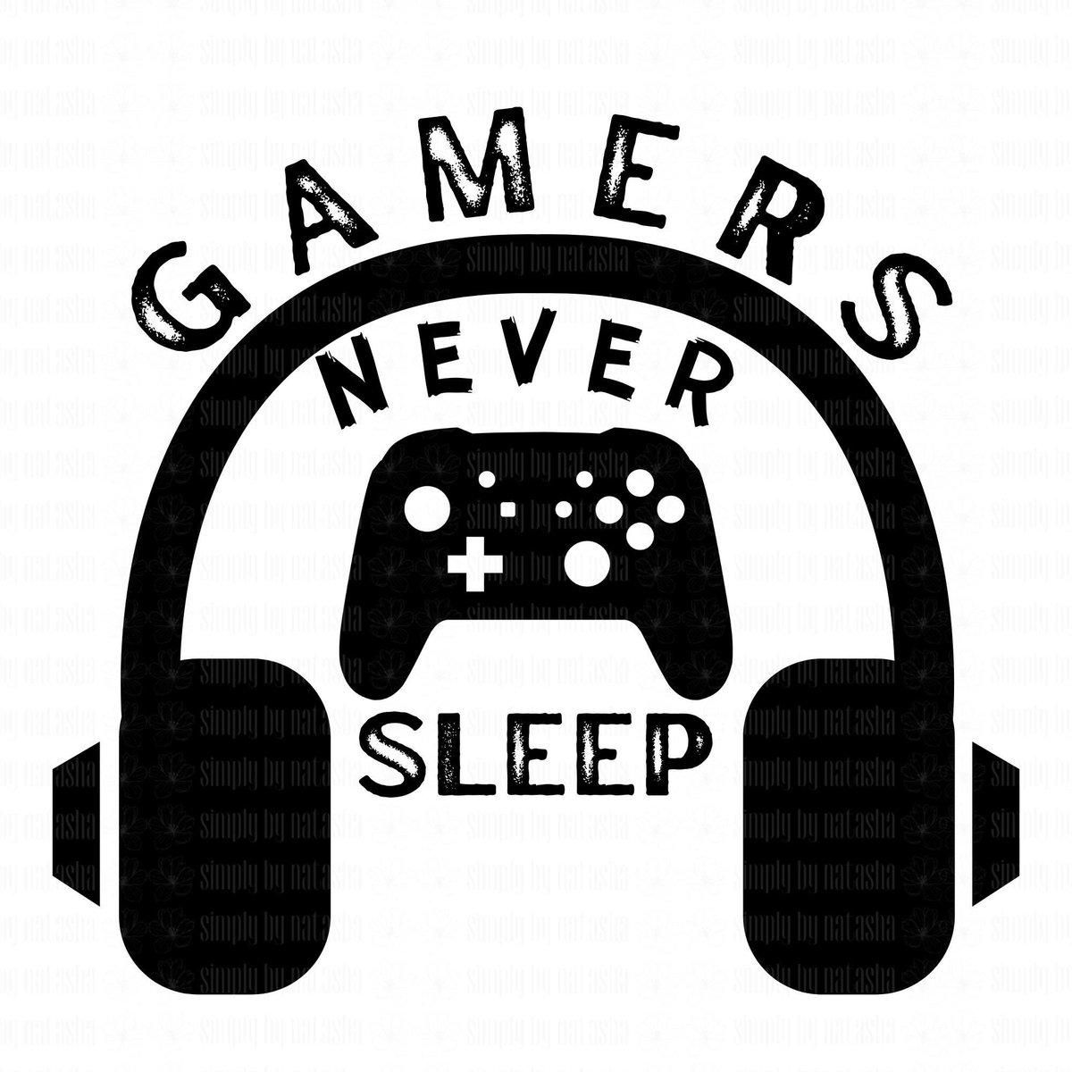IamNatashaCall's tweet photo. Excited to share this item from my #etsy shop: Gamers Never Sleep, #Gaming, #VideoGames, #CutFile, #PrintFile, svg, png, pdf, jpg, digital file, cricut, silhouette, 300dpi https://t.co/UT1z4gtQ4k https://t.co/z7FbfORvlN