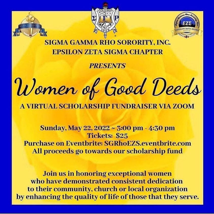 Come celebrate with us as we honor women in the community for their good deeds, while at the same time, helping us raise money for scholarships.  Contact a EZS member for tickets or sign up via Eventbrite at sgrhoezs.eventbrite.com
